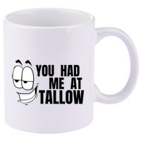 Funny You Had Me At Tallow Replace Seed Oils Maha Be Heathy 11oz C Handle Ceramic Mug