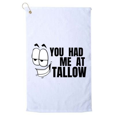 Funny You Had Me At Tallow Replace Seed Oils Maha Be Heathy Golf Towel