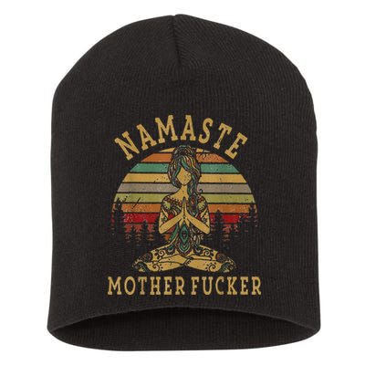 Funny Yoga Humor Namaste Funny Mothers Fucker Short Acrylic Beanie