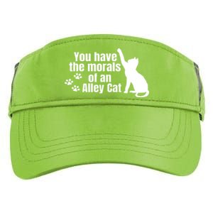 Funny You Have The Morals Of An Alley Cat Gift Adult Drive Performance Visor