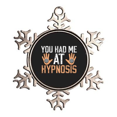 Funny You Had Me At Hypnosis Metallic Star Ornament