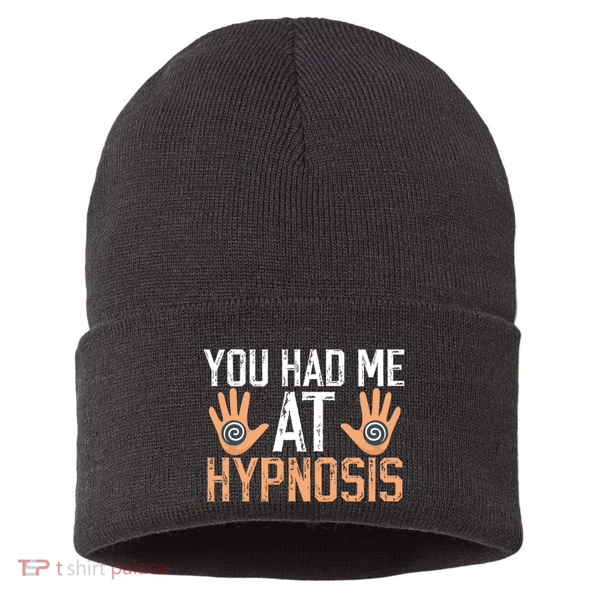 Funny You Had Me At Hypnosis Sustainable Knit Beanie