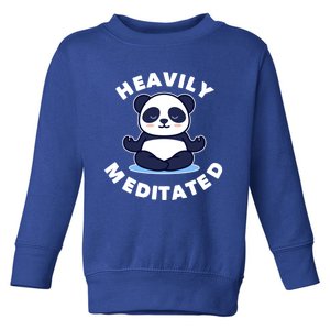 Funny Yoga Heavily Meditated Panda Namaste Meditate Relax Cool Gift Toddler Sweatshirt