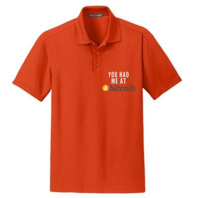 Funny You Had Me At Bitcoin Funny Bitcoin Meme BTC Cool Bitcoin Bitcoin Merch Dry Zone Grid Polo