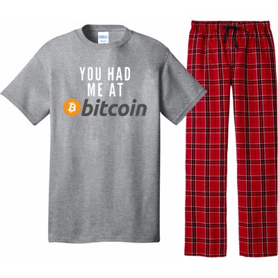 Funny You Had Me At Bitcoin Funny Bitcoin Meme BTC Cool Bitcoin Bitcoin Merch Pajama Set