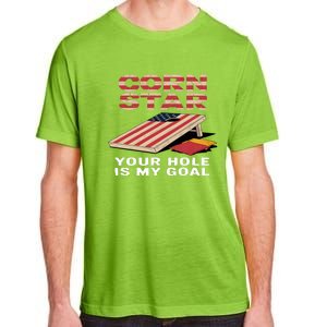 Funny Your Hole Is My Goal Design For Cornhole Game Lover Gift Adult ChromaSoft Performance T-Shirt