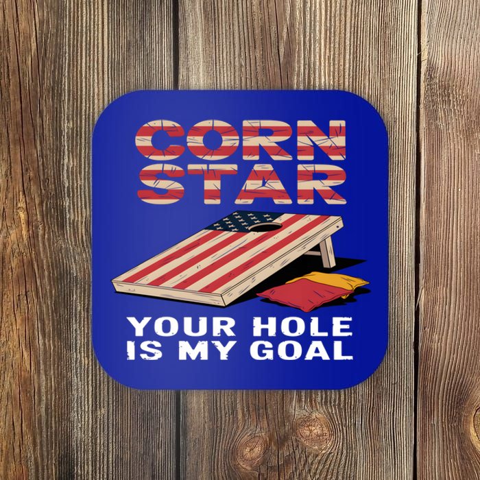 Funny Your Hole Is My Goal Design For Cornhole Game Lover Gift Coaster