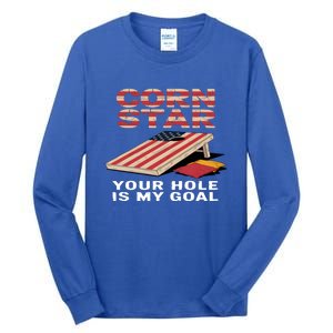 Funny Your Hole Is My Goal Design For Cornhole Game Lover Gift Tall Long Sleeve T-Shirt