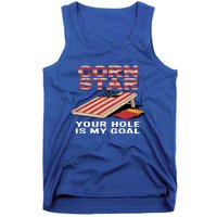 Funny Your Hole Is My Goal Design For Cornhole Game Lover Gift Tank Top