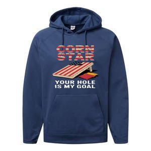 Funny Your Hole Is My Goal Design For Cornhole Game Lover Gift Performance Fleece Hoodie