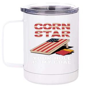 Funny Your Hole Is My Goal Design For Cornhole Game Lover Gift 12 oz Stainless Steel Tumbler Cup