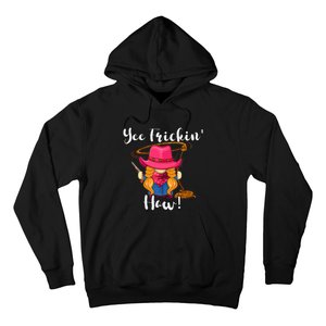 Funny Yee Haw Yee Freakin' Haw Cow Gnome Novelty Hoodie