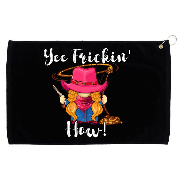 Funny Yee Haw Yee Freakin' Haw Cow Gnome Novelty Grommeted Golf Towel