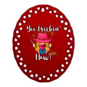 Funny Yee Haw Yee Freakin' Haw Cow Gnome Novelty Ceramic Oval Ornament