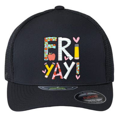 Fri Yay Happy Friday Funny Weekend Teacher Back To School Flexfit Unipanel Trucker Cap