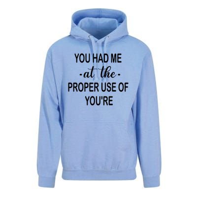 Funny You Had Me At The Proper Use Of You're Unisex Surf Hoodie