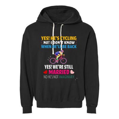 Funny Yes Hes Cycling Married Wife Husband Men Women Biker Garment-Dyed Fleece Hoodie