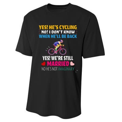 Funny Yes Hes Cycling Married Wife Husband Men Women Biker Performance Sprint T-Shirt