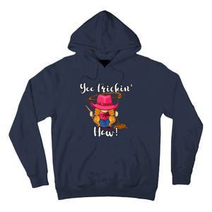 Funny Yee Haw Yee Freakin Haw Cowgirl Gnome Novelty Tall Hoodie