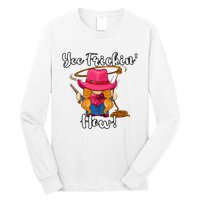 Funny Yee Haw Yee Freakin Haw Cowgirl Gnome Novelty Long Sleeve Shirt