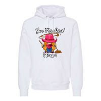 Funny Yee Haw Yee Freakin Haw Cowgirl Gnome Novelty Premium Hoodie