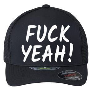 Fuck Yeah Happiness Flexfit Unipanel Trucker Cap