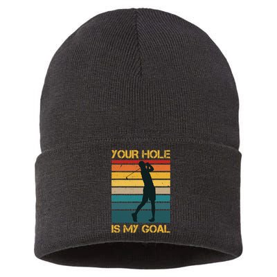 Funny Your Hole Is My Goal Golf Lovers Novelty Sustainable Knit Beanie