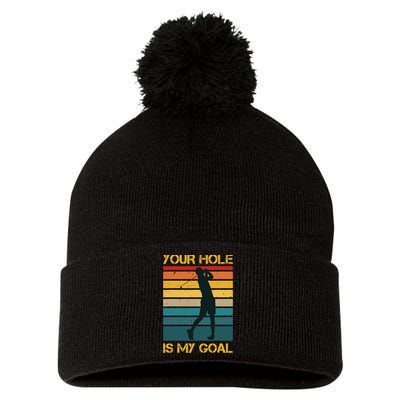 Funny Your Hole Is My Goal Golf Lovers Novelty Pom Pom 12in Knit Beanie