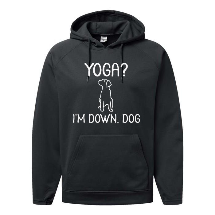 Funny Yoga IM Down Dog . Family Joke Sarcastic Performance Fleece Hoodie