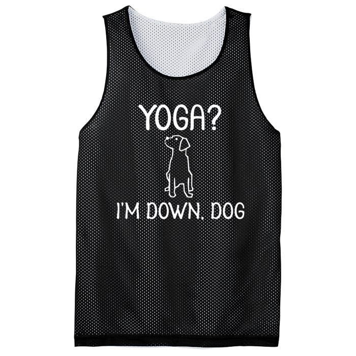 Funny Yoga IM Down Dog . Family Joke Sarcastic Mesh Reversible Basketball Jersey Tank