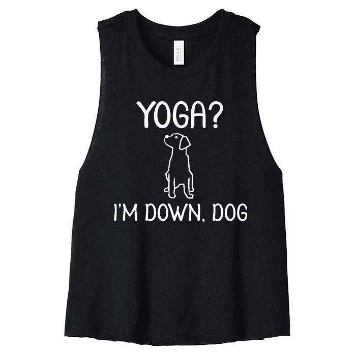 Funny Yoga IM Down Dog . Family Joke Sarcastic Women's Racerback Cropped Tank