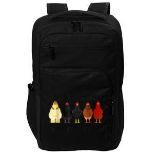 Funny Yes I Really Do Need All These Chickens, Gift Farmer Impact Tech Backpack