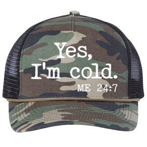 Funny Yes I'm Cold Me 24:7 Retro Rope Trucker Hat Cap