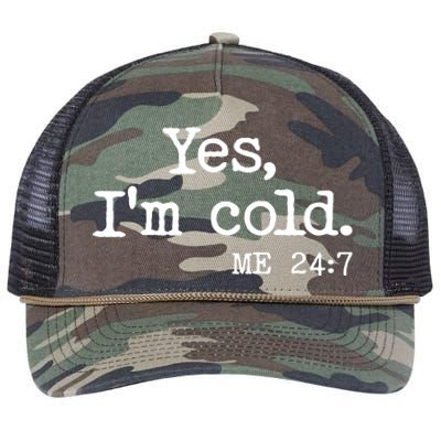 Funny Yes I'm Cold Me 24:7 Retro Rope Trucker Hat Cap