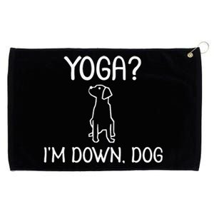 Funny Yoga I'm Down Dog Family Joke Sarcastic Grommeted Golf Towel