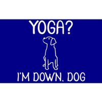 Funny Yoga I'm Down Dog Family Joke Sarcastic Bumper Sticker