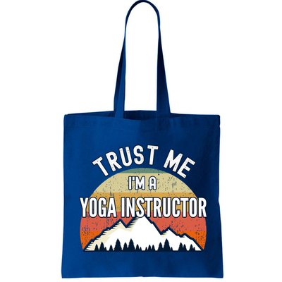 Funny Yoga Instructor Gift Trust Me Im A Yoga Instructor Gift Bag