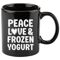 Frozen Yogurt I Love Frozen Yogurt Funny Food 11oz C Handle Ceramic Mug