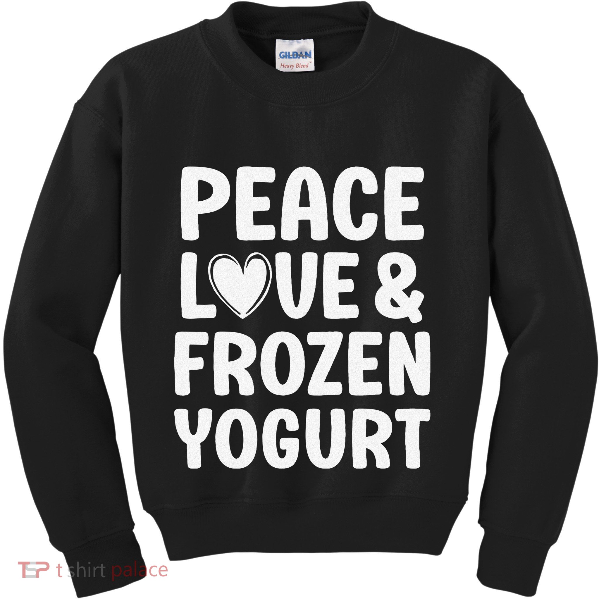 Frozen Yogurt I Love Frozen Yogurt Funny Food Kids Sweatshirt