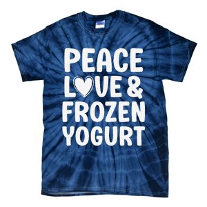 Frozen Yogurt I Love Frozen Yogurt Funny Food Tie-Dye T-Shirt