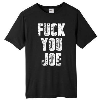 F*ck You Joe Tall Fusion ChromaSoft Performance T-Shirt