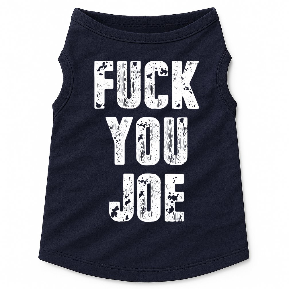 F*ck You Joe Doggie Tank