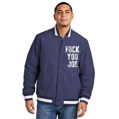 F*ck You Joe Insulated Varsity Jacket