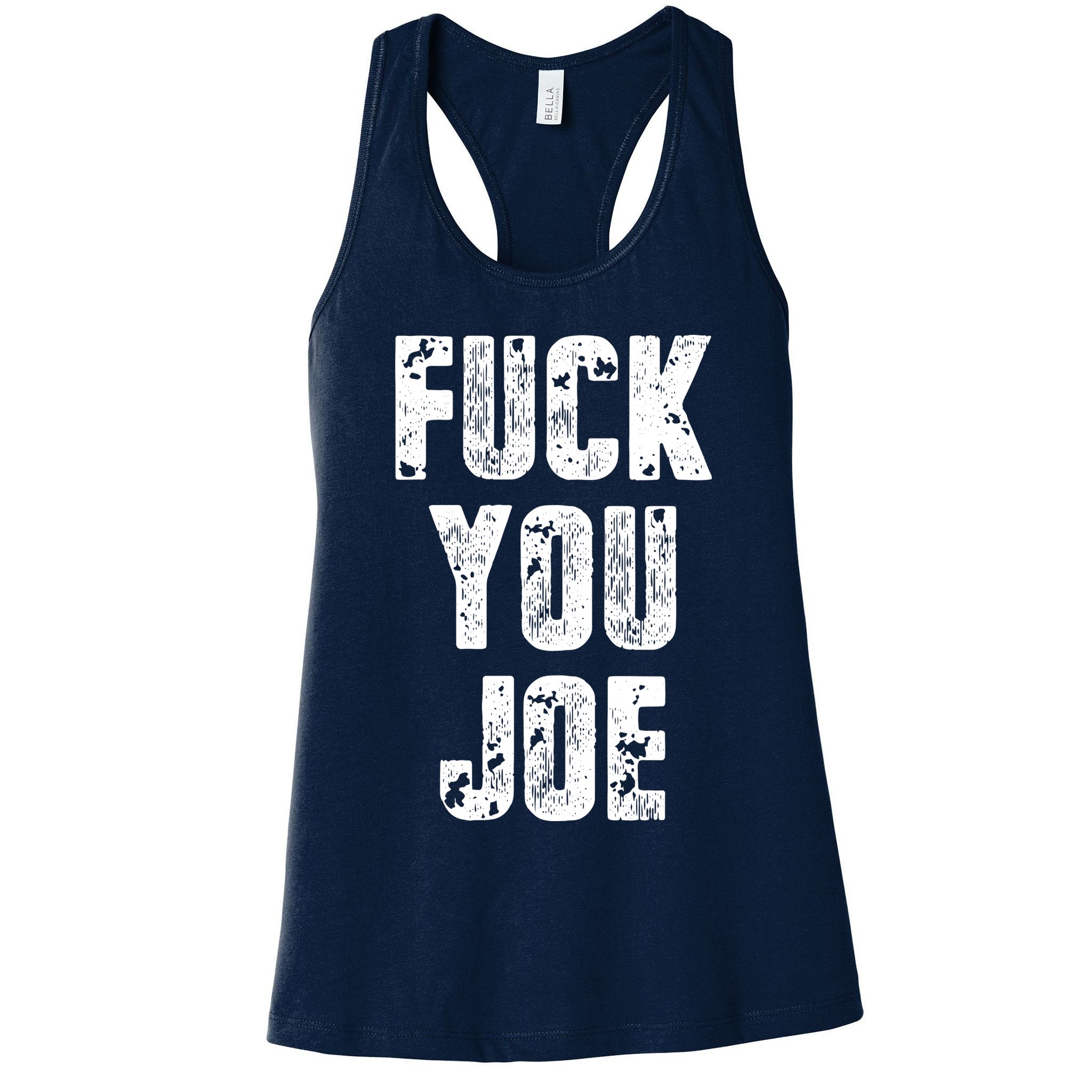 F*ck You Joe Womens Tank Top
