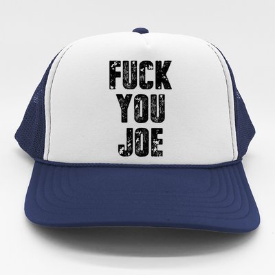 F*ck You Joe Trucker Hat