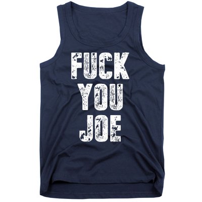 F*ck You Joe Tank Top