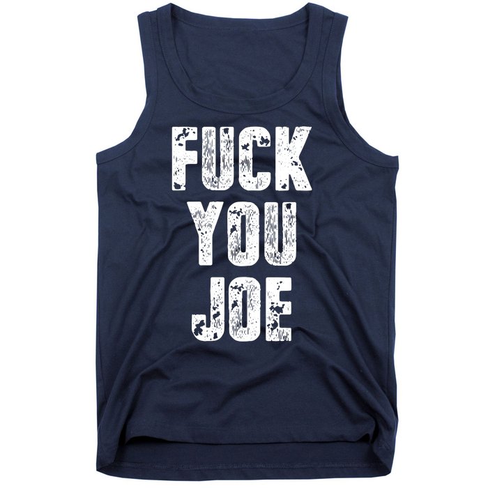 F*ck You Joe Tank Top