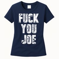 F*ck You Joe Womens T-Shirt