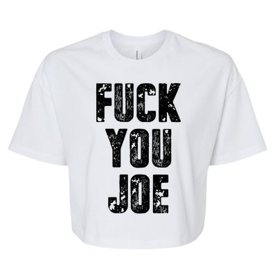 F*ck You Joe Bella+Canvas Jersey Crop Tee