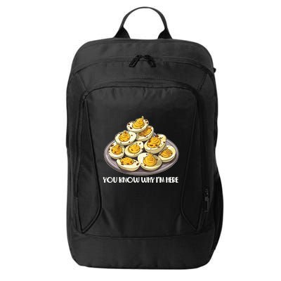 Funny You Know Why Im Here Deviled Eggs Thanksgiving Chirstmas Dinner City Backpack